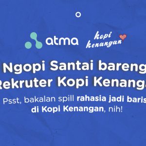 Ngopi Santai Bareng Rekruter Kopi Kenangan