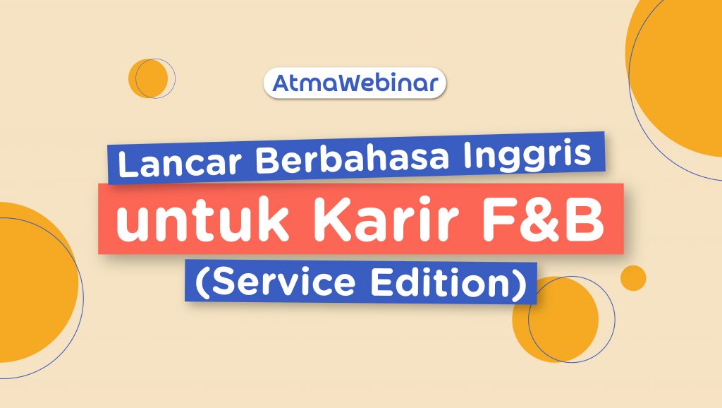 Webinar Bahasa Inggris Khusus F&B